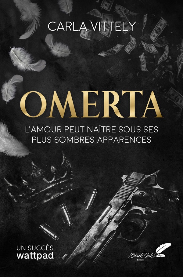 Omerta. L'amour peut naître sous ses plus sombres apparences