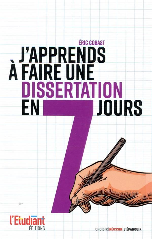 J'apprends à faire une dissertation en 7 jours