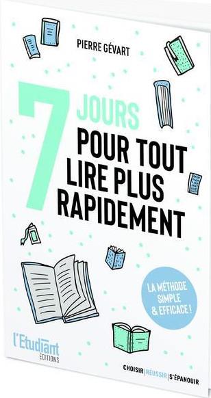 7 jours pour tout lire plus rapidement