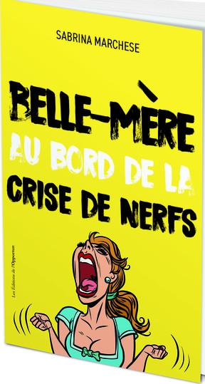 Belle-mère au bord de la crise de nerfs