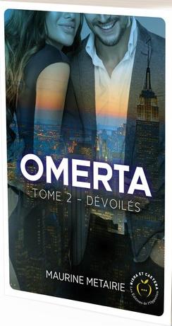 Omerta Tome 2 : Dévoilés