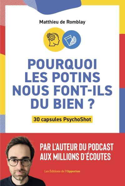 Pourquoi les potins nous font-ils du bien ?
