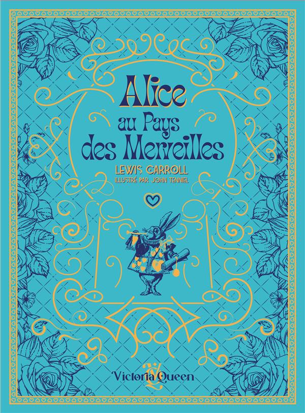 Alice au Pays des Merveilles. Edition de luxe