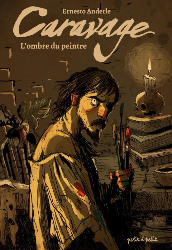 Caravage : L'ombre du peintre