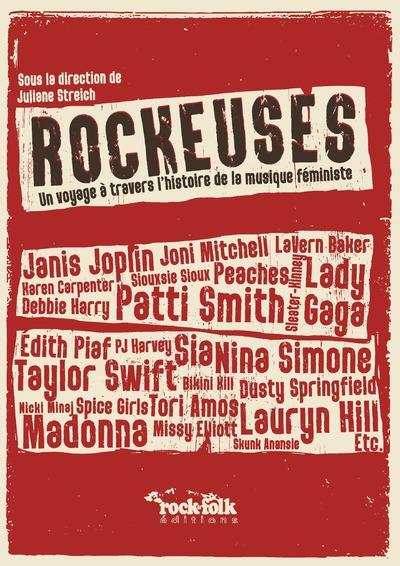 Rockeuses. Un voyage à travers l'histoire de la musique féministe