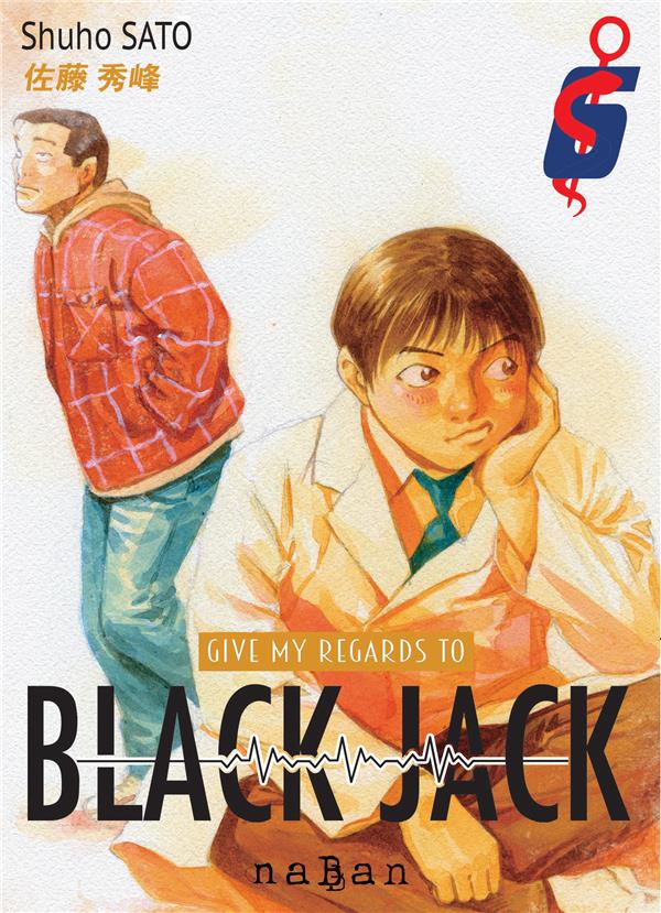 Give my regards to Black Jack Tome 6