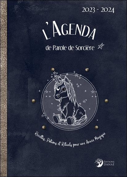 L'agenda de Parole de Sorcière. La vie saupoudrée d'un soupçon de magie ! Edition 2023-2024