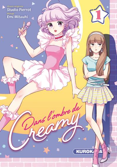 Dans l'ombre de Creamy Tome 1