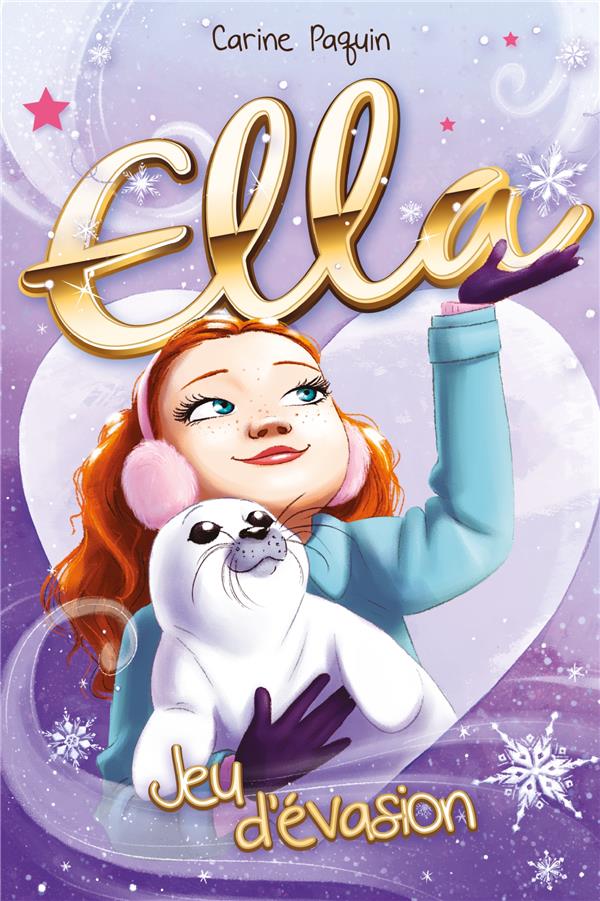 Ella Tome 3 : Escape game