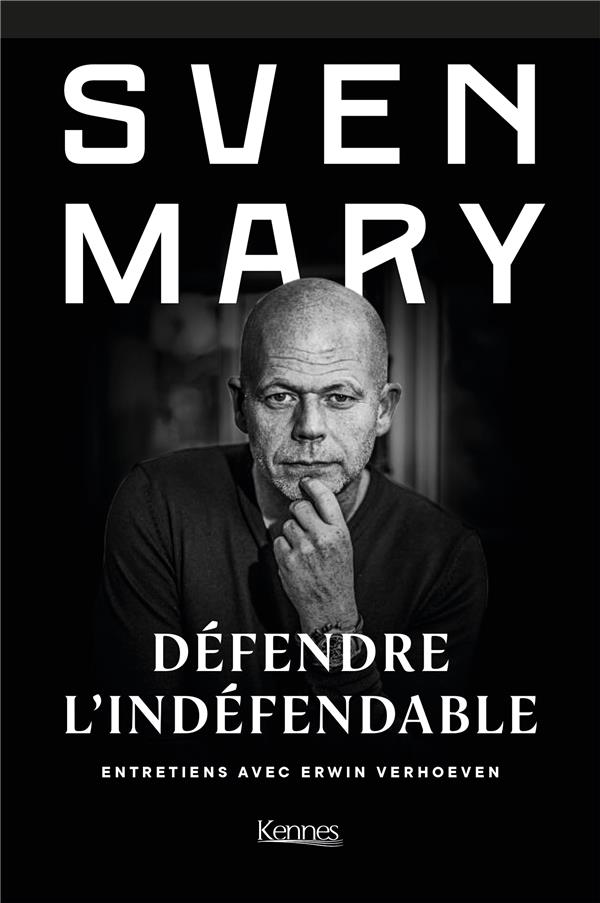 L'avocat rebelle - Défendre l'indéfendable