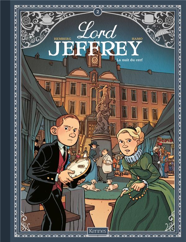 Lord Jeffrey Tome 2 : La nuit du cerf