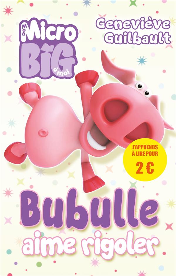 Bubulle aime rigoler. Edition limitée