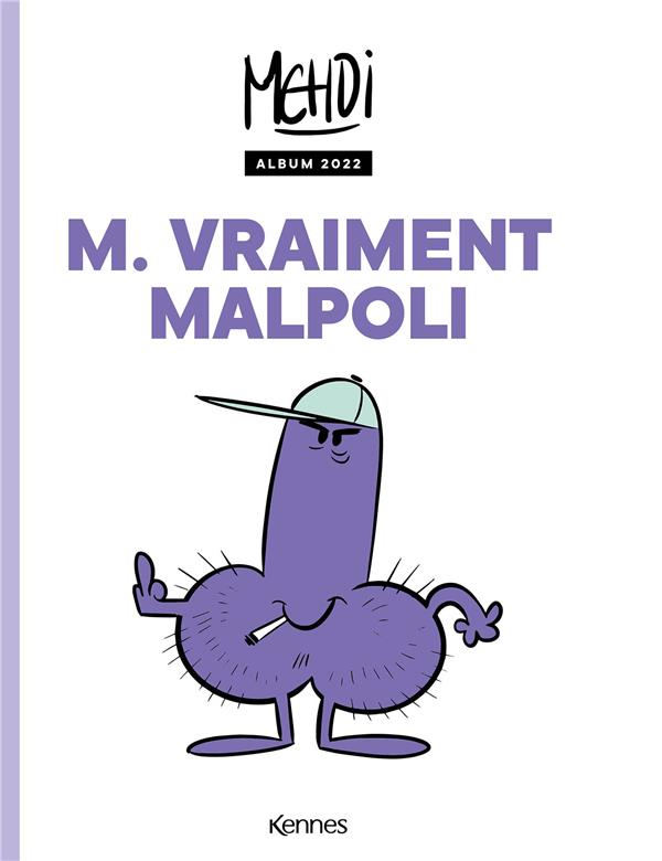 M. Vraiment Malpoli. Album 2022