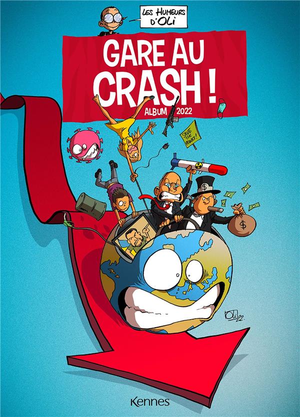 Gare au crash !. Album 2022