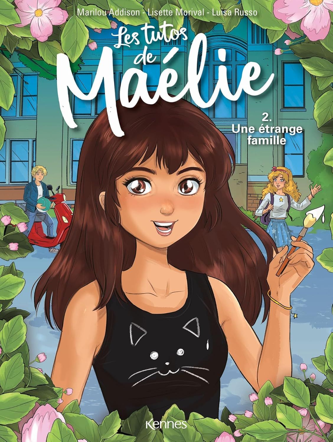 Les tutos de Maélie Tome 2 : Une étrange famille