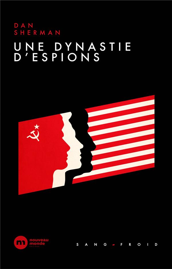 Une dynastie d'espions