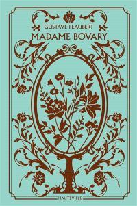 Madame Bovary. Edition collector