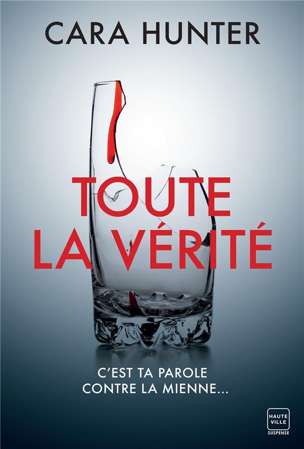 Une enquête de Adam Fawley Tome 5 : Toute la vérité