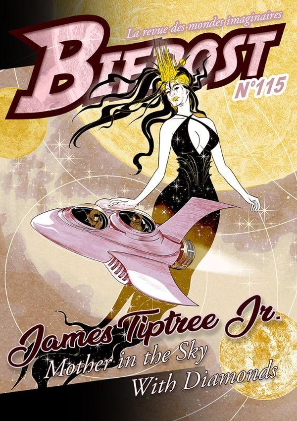 Bifrost N° 115 : James Tiptree Jr.. Lucy in the sky with Diamonds