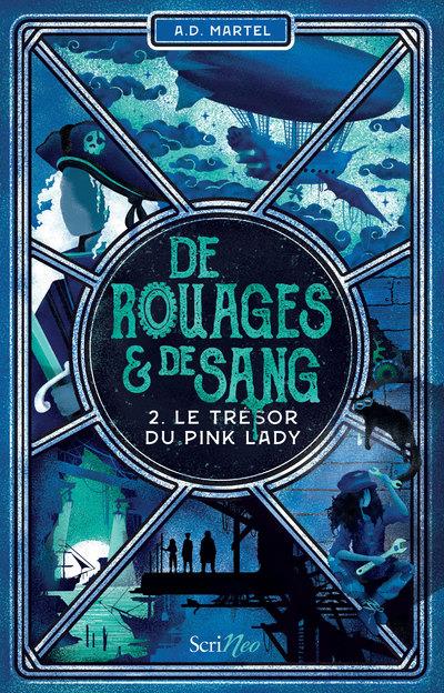De rouages et de sang Tome 2 : Le trésor du Pink Lady