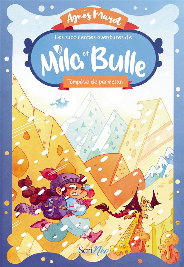 Les succulentes aventures de Mila et Bulle Tome : Tempête de parmesan