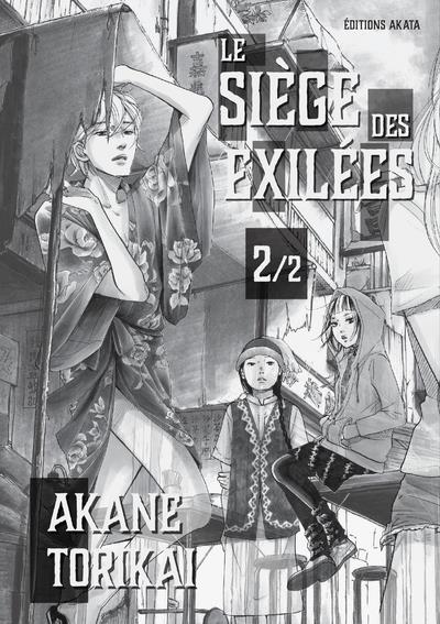Le Siège des exilées Tome 2
