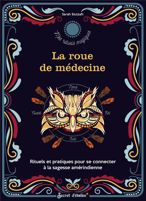 La roue de médecine
