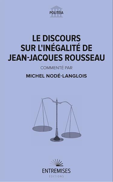 Le discours sur l'inégalité de Jean-Jacques Rousseau
