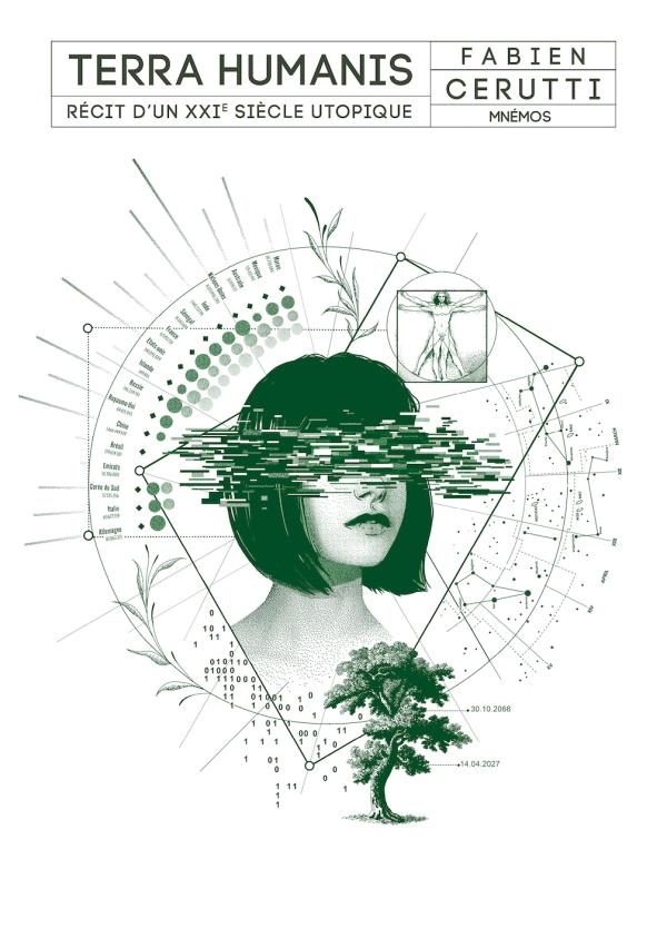 Terra Humanis. Récit d'un XXIe siècle utopique