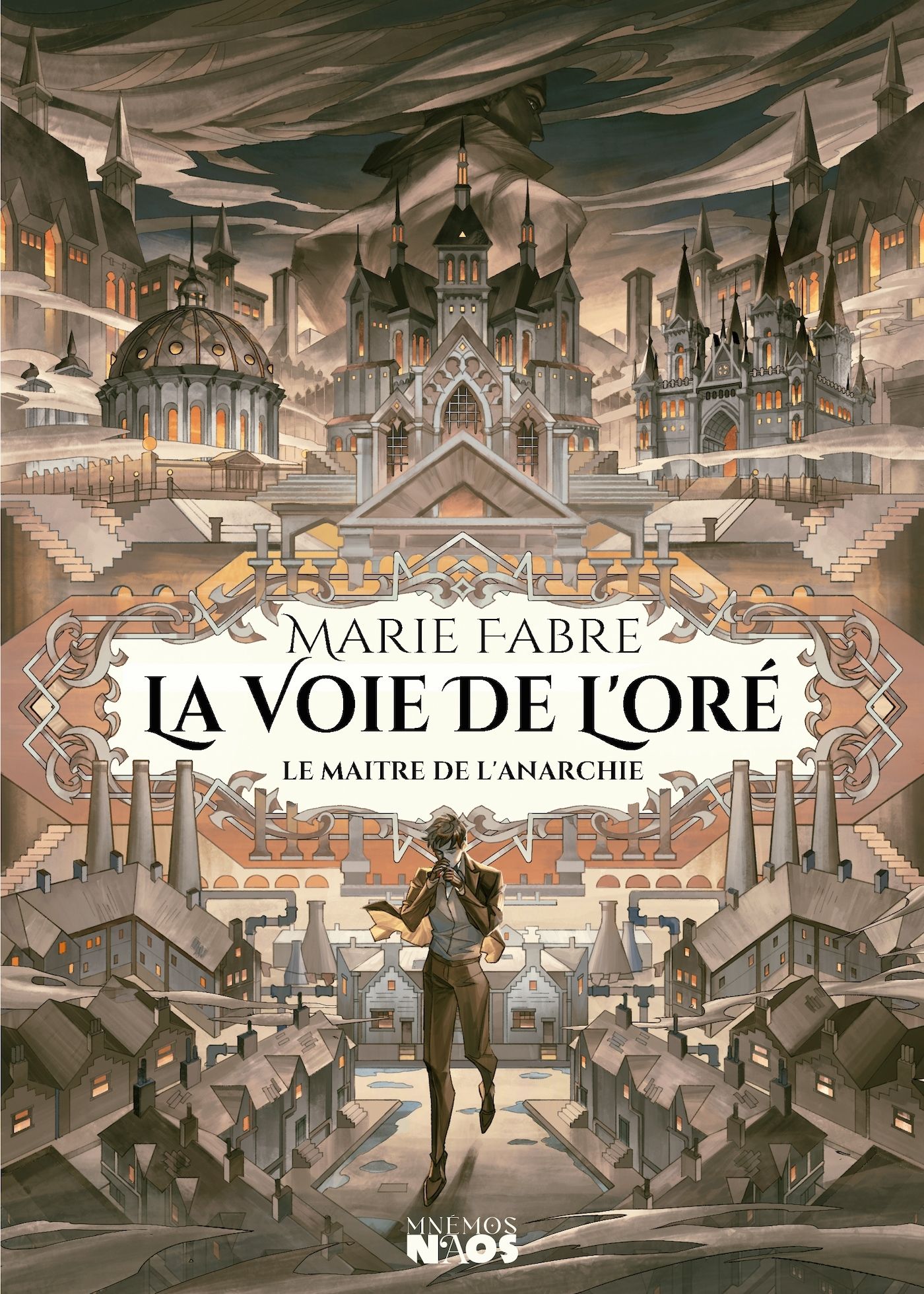 La Voie de l'Oré Tome 1 : Le Maître de l'Anarchie