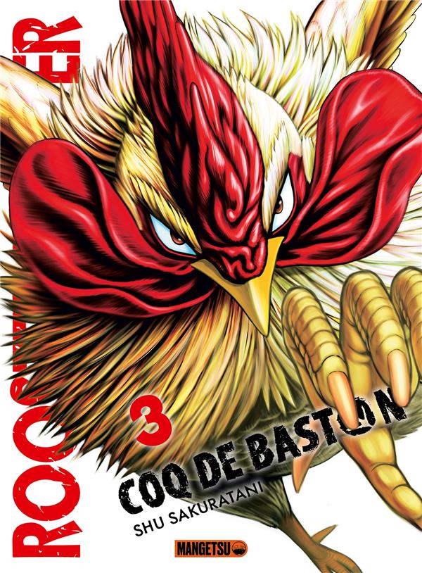 Rooster Fighter - Coq de baston Tome 3