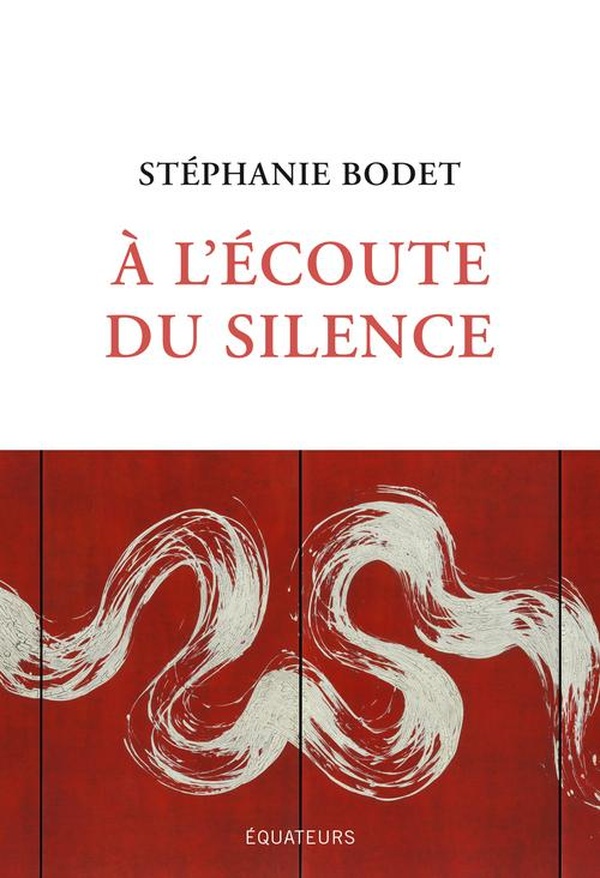 A l'écoute du silence