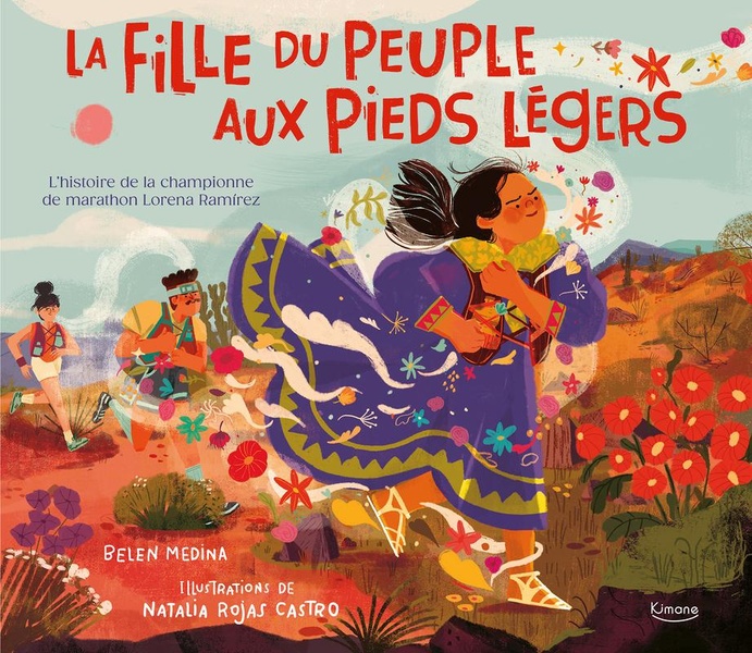 La fille du peuple aux pieds légers. L'histoire de la championne de marathon Lorena Ramirez