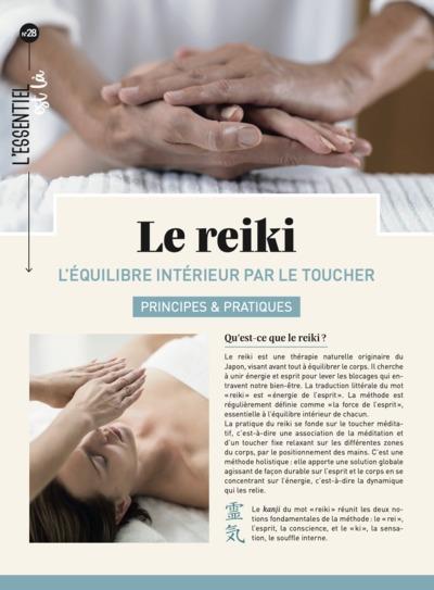 Le reiki. L'équilibre intérieur par le toucher