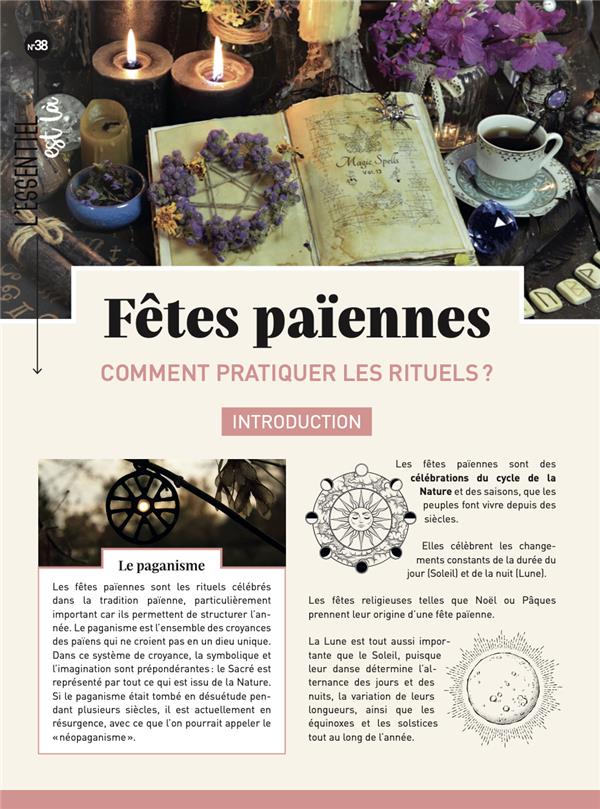 Fêtes païennes. Comment pratiquer les rituels ?