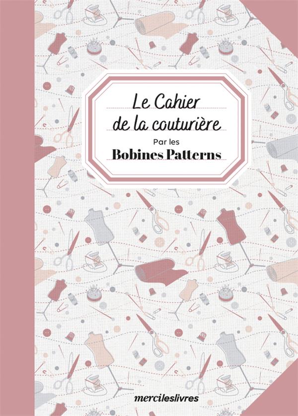 Le cahier de la couturière