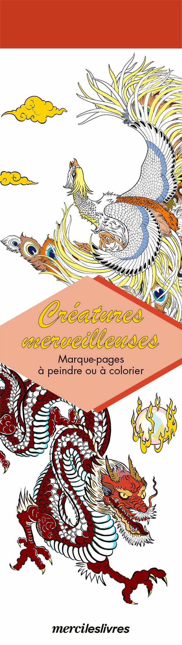 MARQUE-PAGES - CREATURES MERVEILLEUSES - 50 MARQUE-PAGES A PEINDRE OU A COLORIER