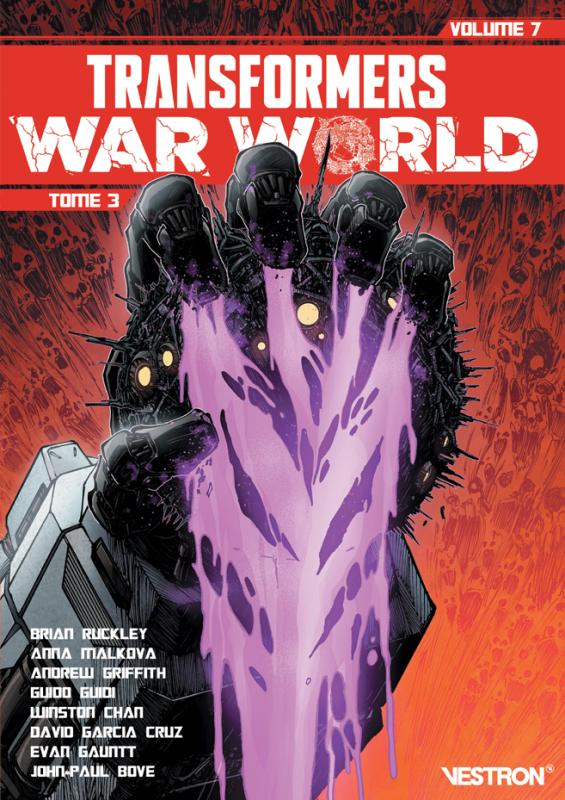 Transformers : War World Tome 3