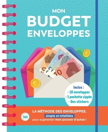 Mon budget enveloppes. Avec 10 enveloppes, 1 pochette zippée, des stickers
