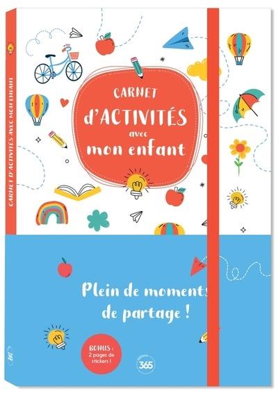 Carnet d'activités avec mon enfant