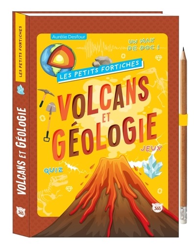 Volcans et Géologie. Avrec 1 crayon