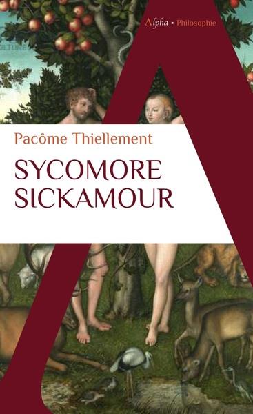 Sycomore Sickamour