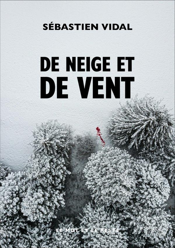 De neige et de vent