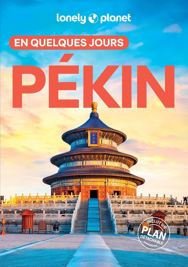 Pékin en quelques jours. 5e édition. Avec 1 Plan détachable