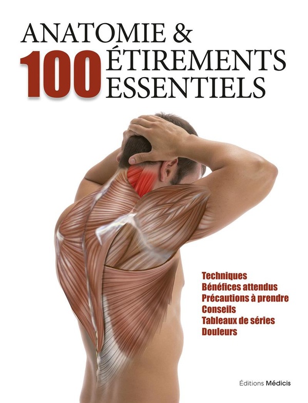 Anatomie & 100 étirements essentiels