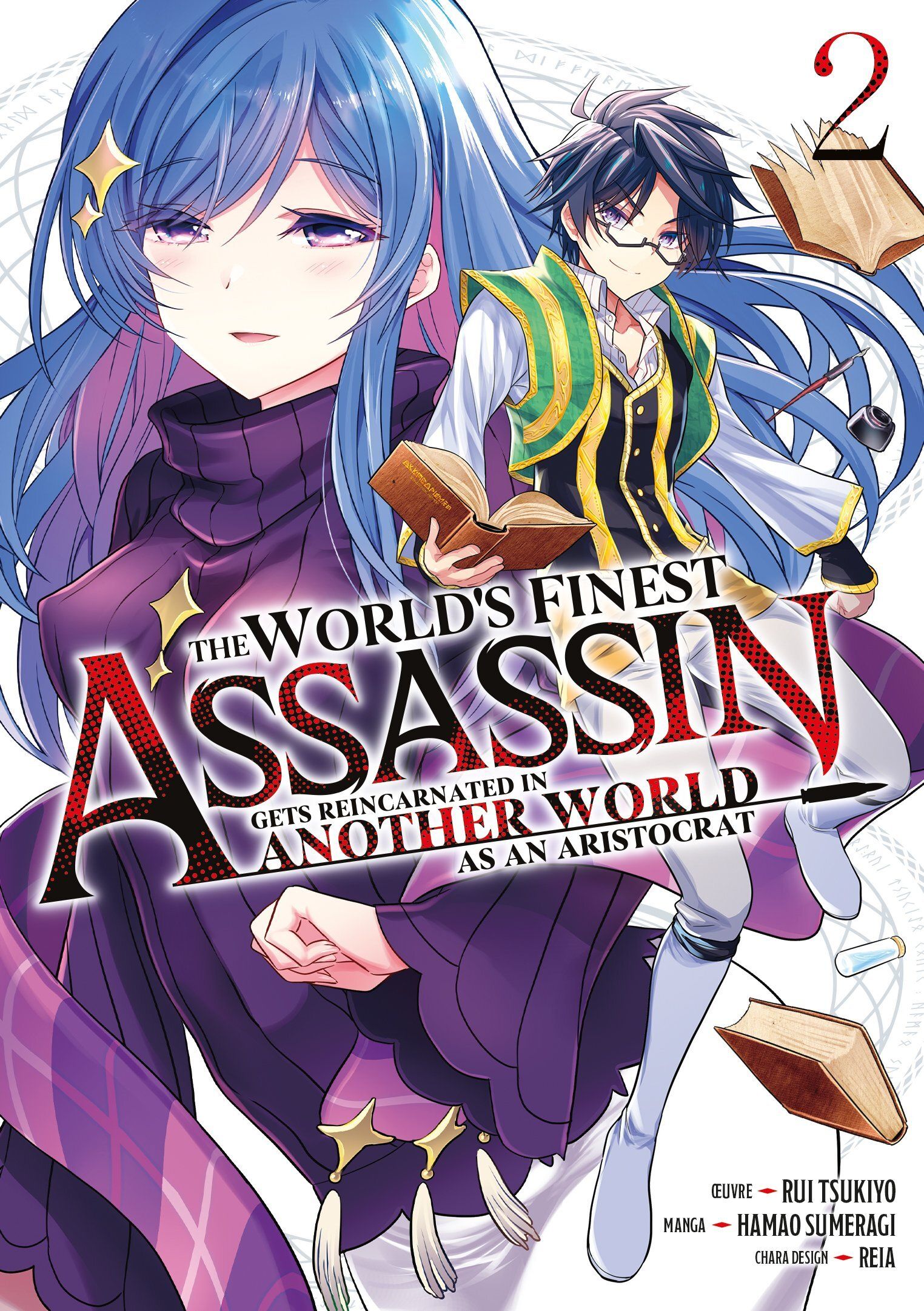 The World's finest Assassin gets reincarnated in another world as an Aristocrat Tome 2