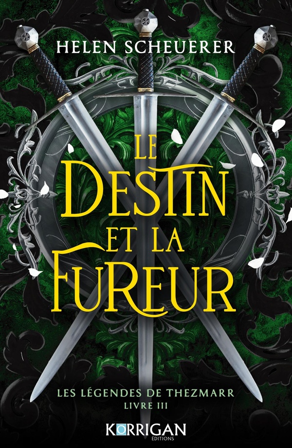 La légende de Thezmaar Tome 3 : Le destin et la fureur