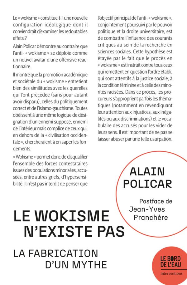 Le "wokisme" n'existe pas. La fabrication d'un mythe