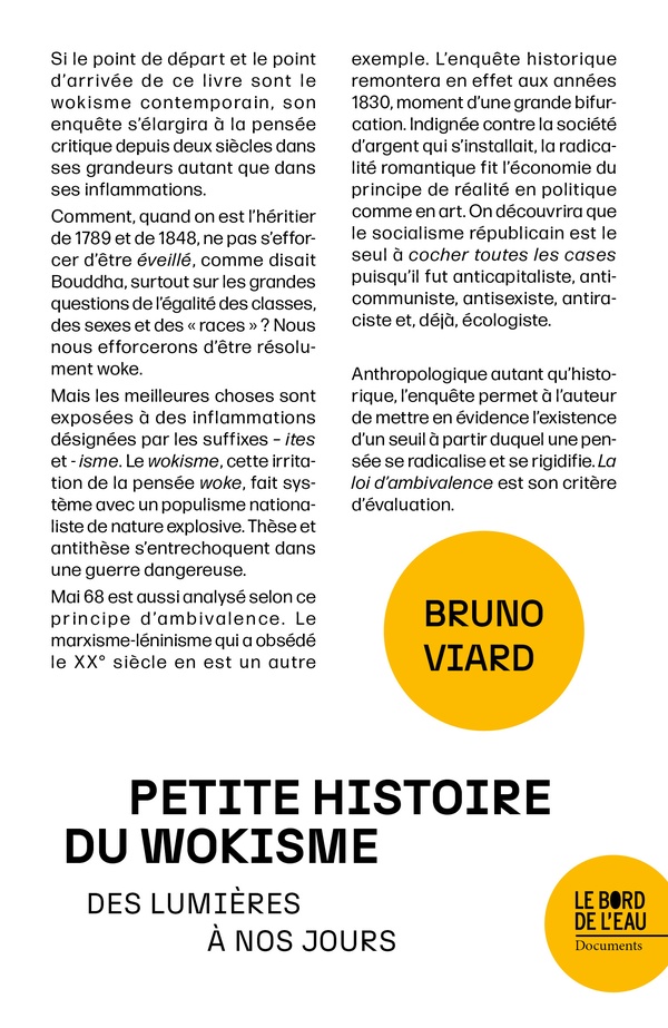 Petite histoire du wokisme. Des Lumières à nos jours