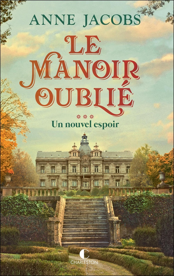 Le manoir oublié/03/Un nouvel espoir